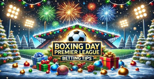 Boxing Day Premier League Betting Tips
